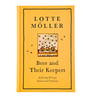 Bees and Their Keepers Hardback Book