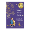 Book cover of 'Now We Are Six' by A.A. Milne with decorations by E.H. Shepard featuring a child and Winnie the Pooh.