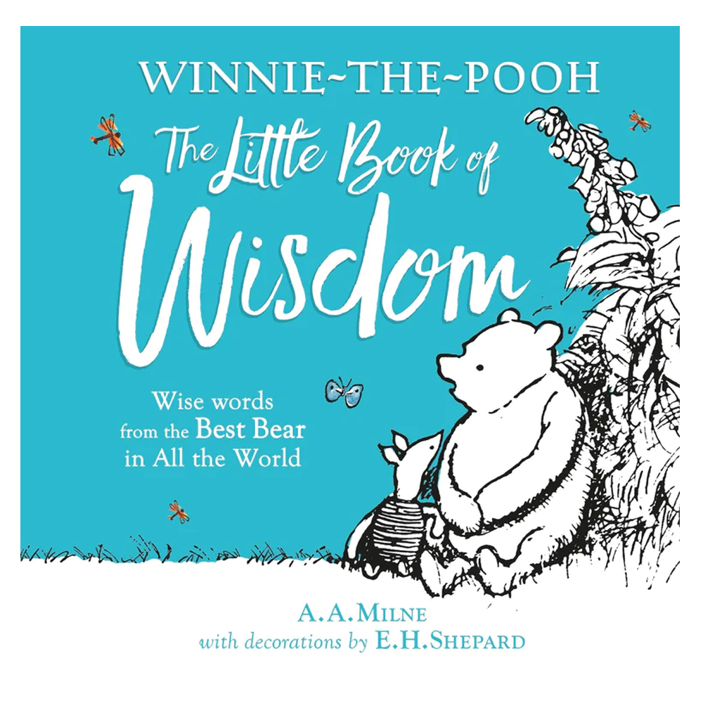 Pooh's Little Book of Wisdom